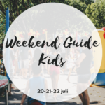 Weekend Guide Kids 20, 21, 22 juli