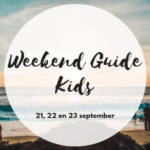 Weekend Guide Kids 21, 22 23 september