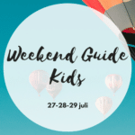 Weekend Guide Kids 27-28-29 juli